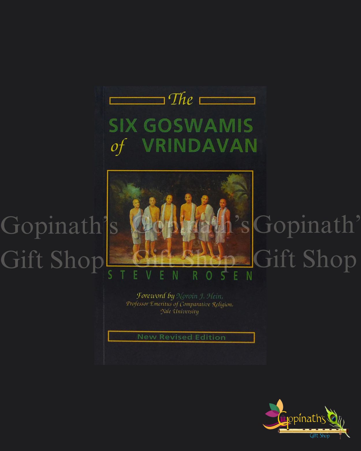 The Six Goswamis of Vrindavan