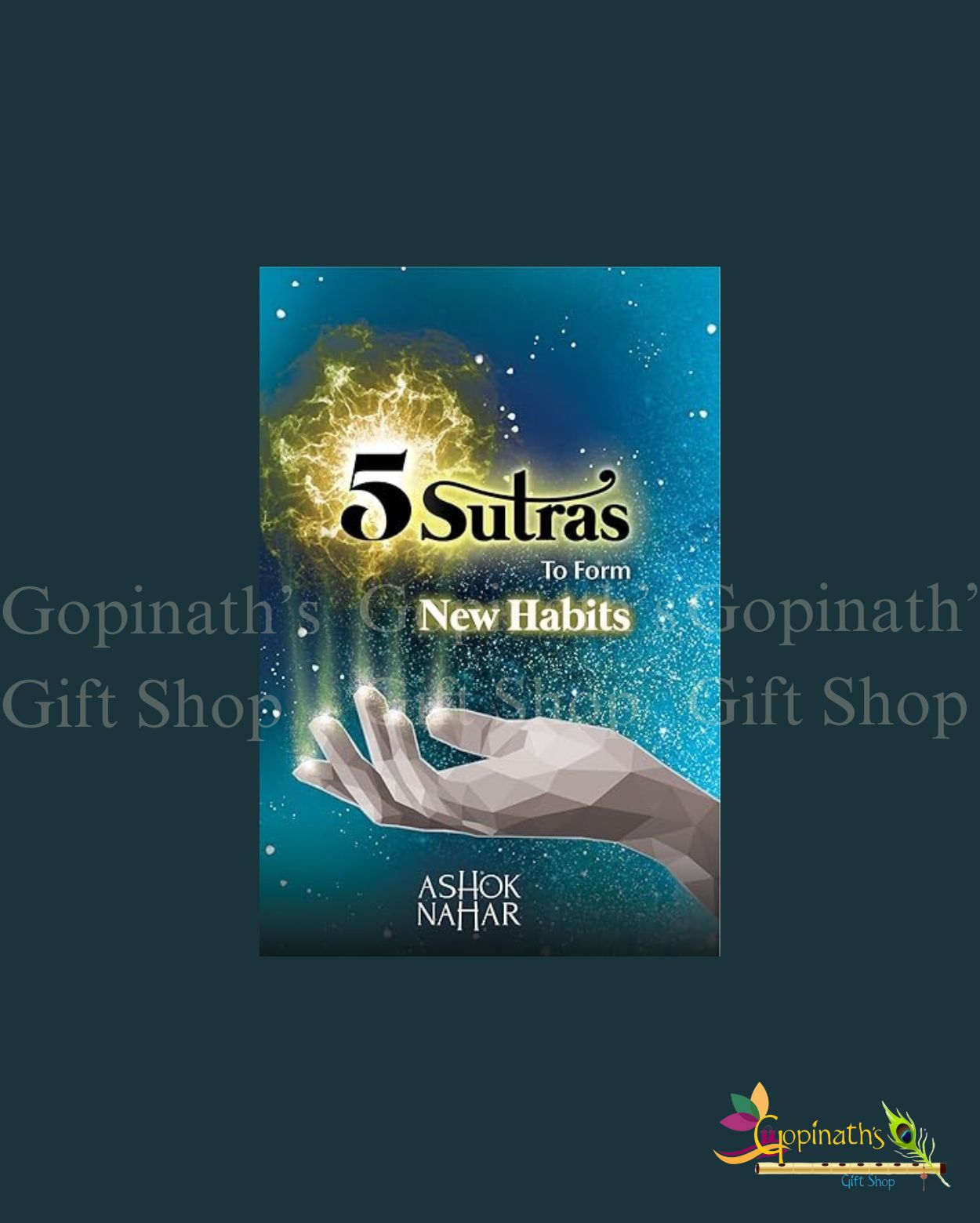 5 Sutras to form New Habits