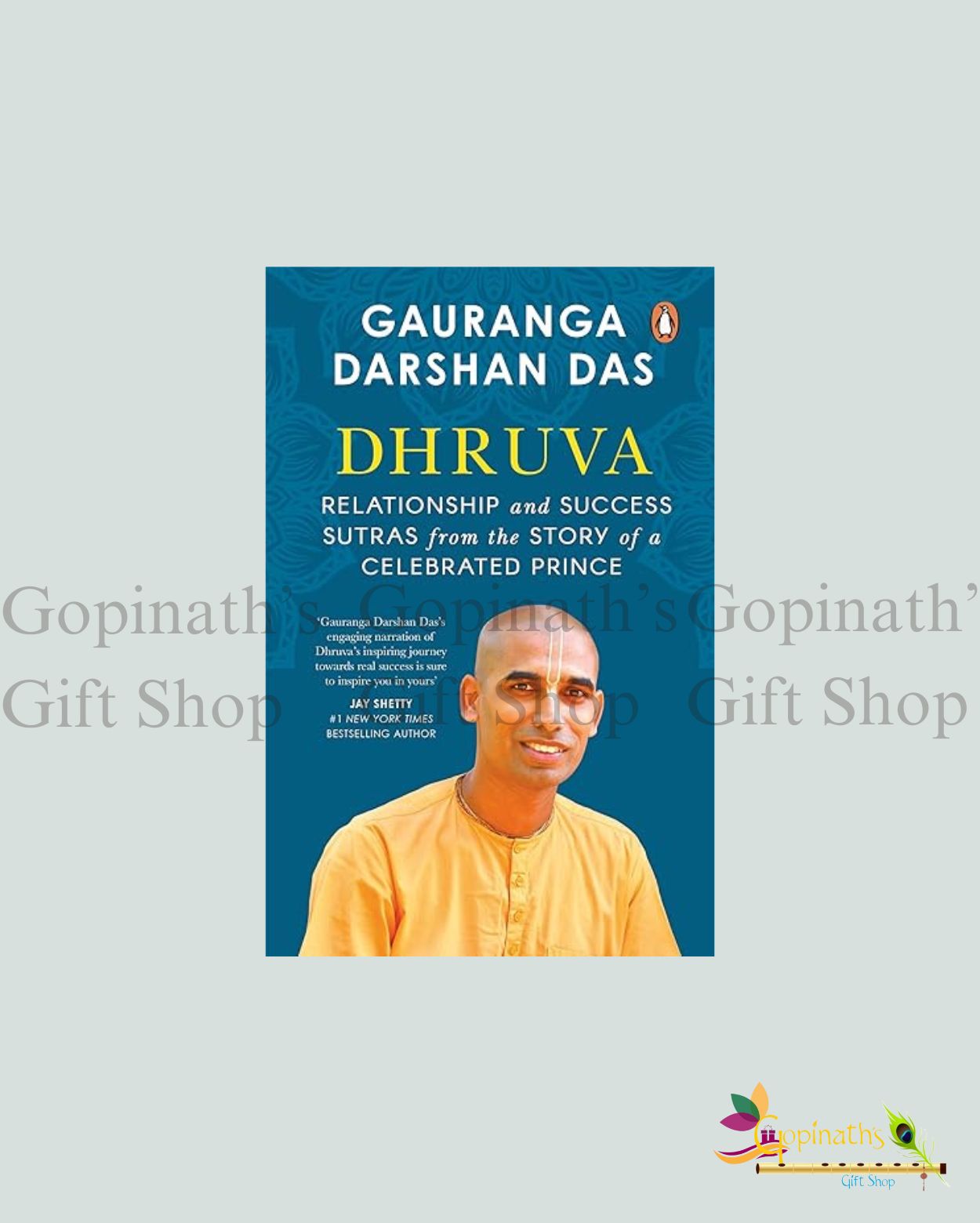 Dhruva - Relationship and Success Sutras from the Story of a Celebrated Prince