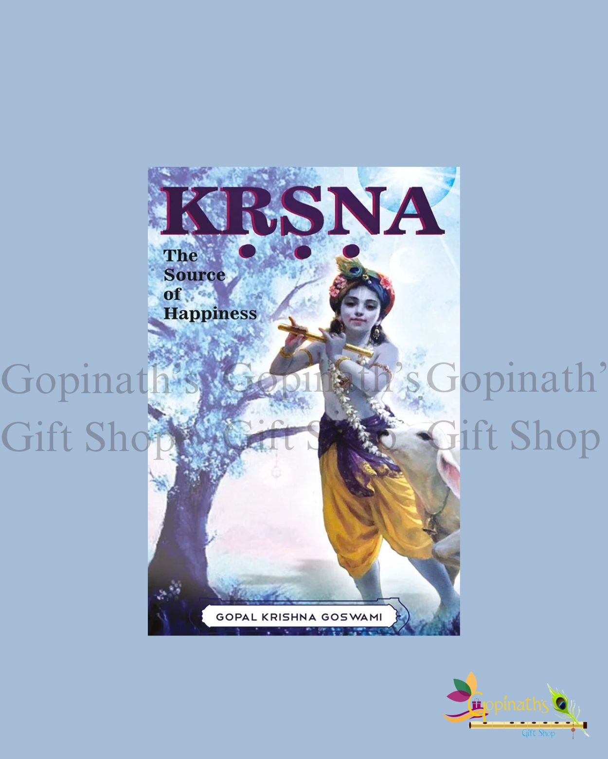 Krishna The Source of Happiness